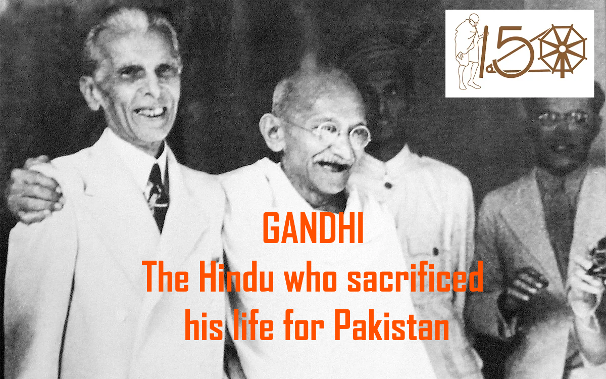 gandhi-the-hindu-sacrificed-life-for-Pakistan